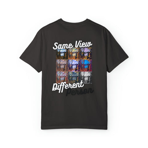 Same View Different Person - Unisex Garment-Dyed T-shirt