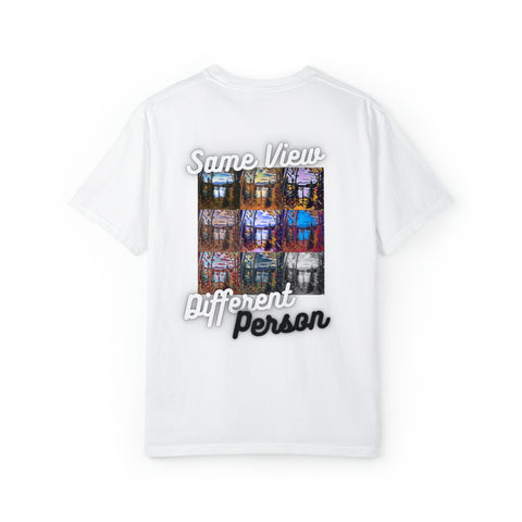 Same View Different Person - Unisex Garment-Dyed T-shirt