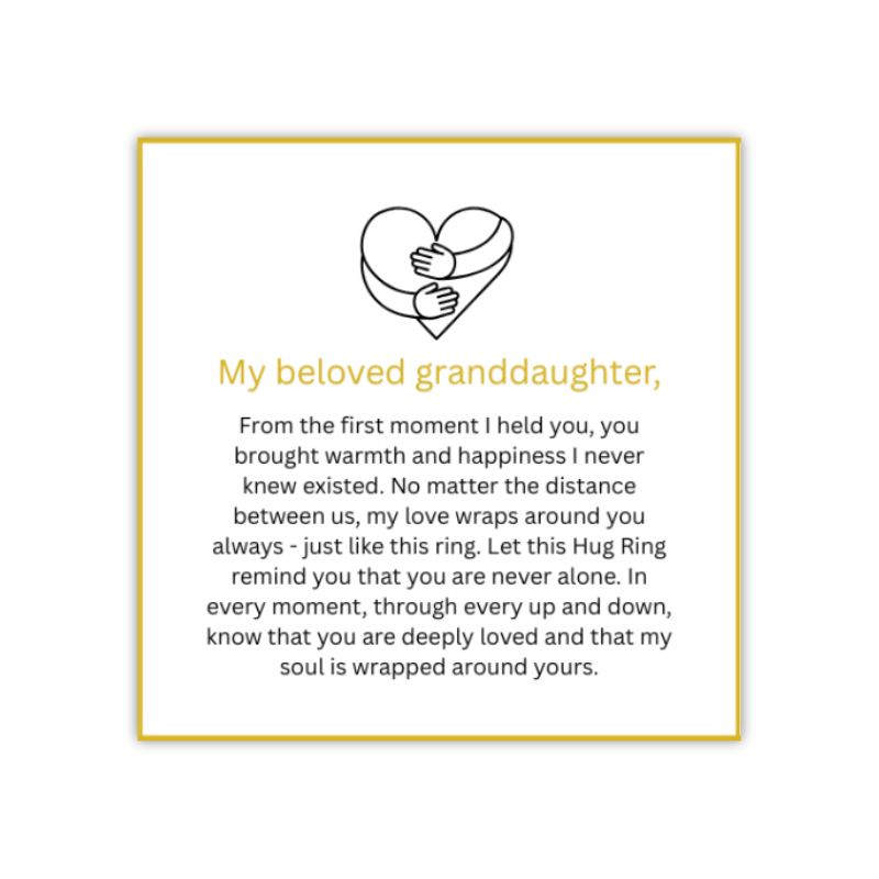 To My Granddaughter – Hug Ring
