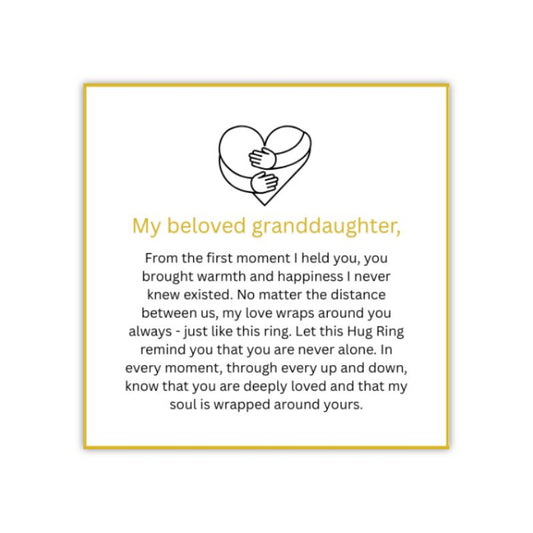 To My Granddaughter – Hug Ring