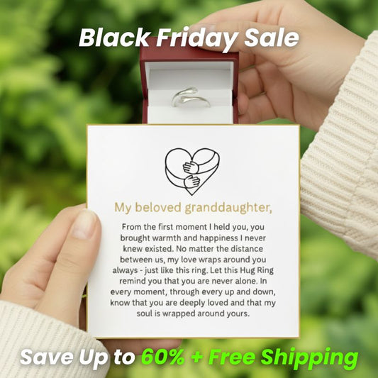 To My Granddaughter – Hug Ring